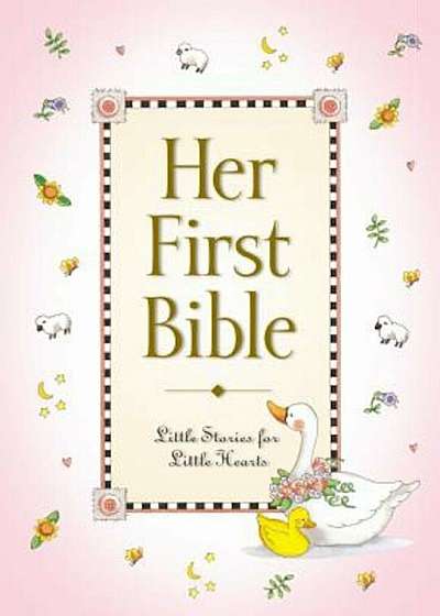 Her First Bible, Hardcover