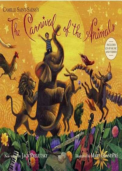 The Carnival of the Animals 'With CD (Audio)', Hardcover