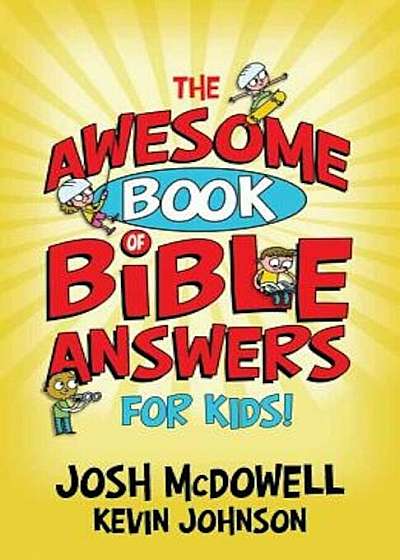 The Awesome Book of Bible Answers for Kids, Paperback