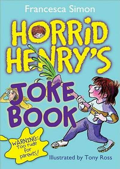 Horrid Henry's Joke Book, Paperback
