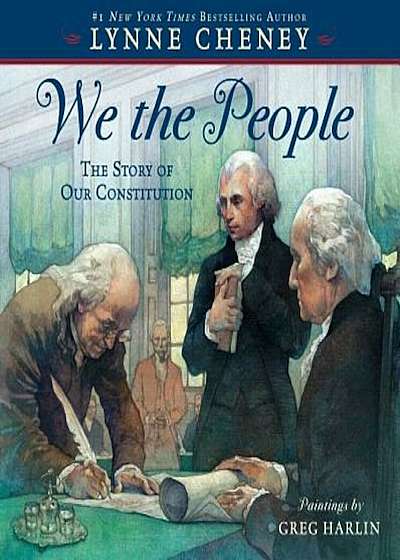 We the People: The Story of Our Constitution, Hardcover