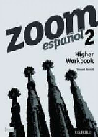 Zoom Espanol 2: Higher Workbook (8 Pack)
