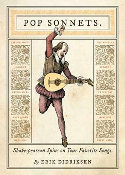 Pop Sonnets: Shakespearean Spins on Your Favorite Songs, Hardcover