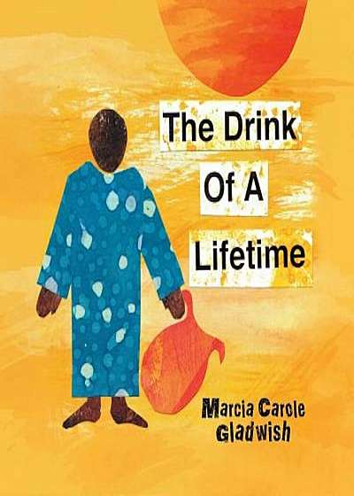 The Drink of a Lifetime, Paperback