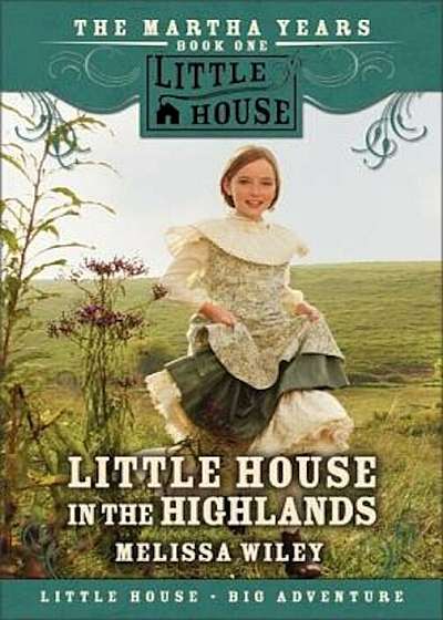 Little House in the Highlands, Paperback