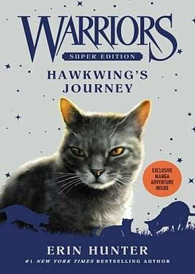 Warriors Super Edition: Hawkwing's Journey, Paperback