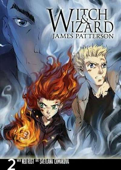 Witch & Wizard: The Manga, Volume 2, Paperback