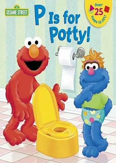 P Is for Potty!, Hardcover
