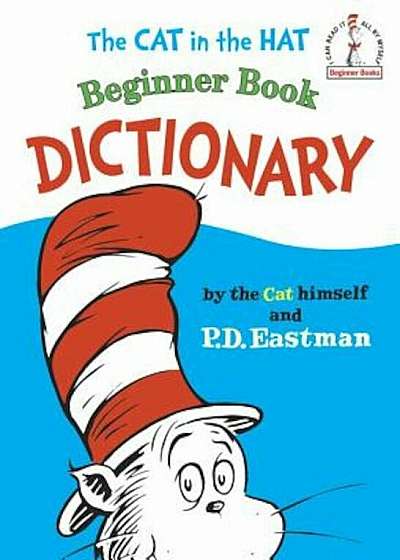 The Cat in the Hat Beginner Book Dictionary, Hardcover