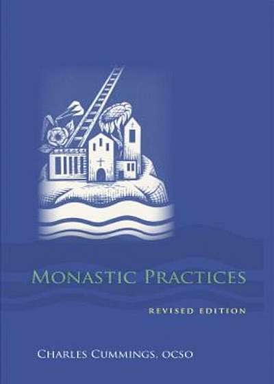 Monastic Practices, Paperback
