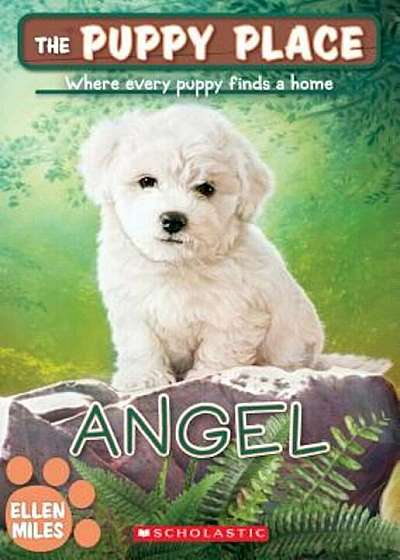 Angel (the Puppy Place '46), Paperback