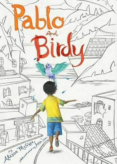 Pablo and Birdy, Hardcover