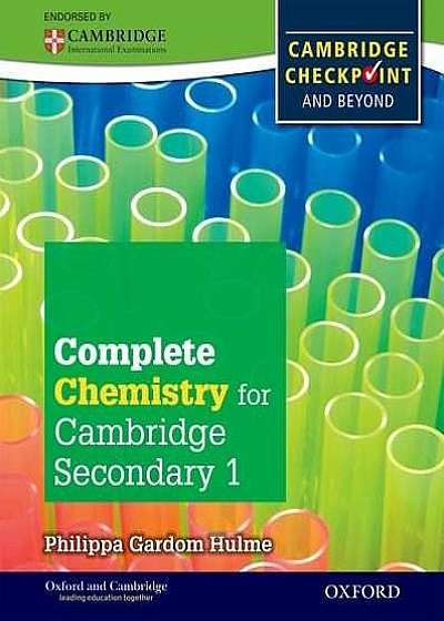 Complete Chemistry for Cambridge Secondary 1 Student Book: For Cambridge Checkpoint and beyond
