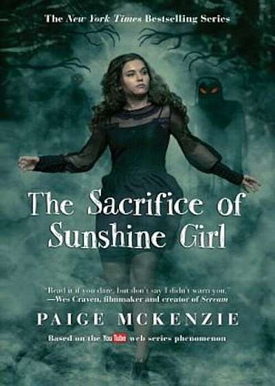 The Sacrifice of Sunshine Girl, Hardcover