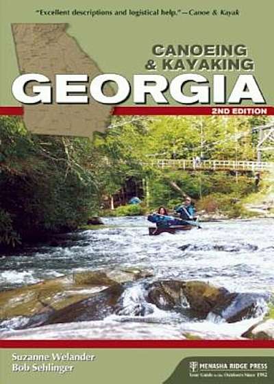 Canoeing & Kayaking Georgia, Paperback