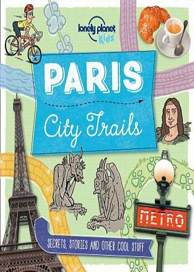 City Trails - Paris, Paperback