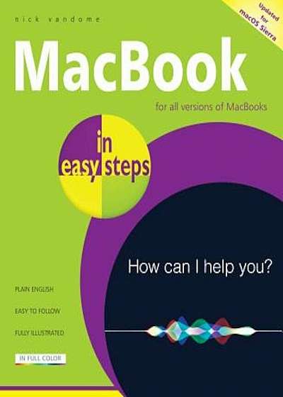 Macbook in Easy Steps: Covers Macos Sierra, Paperback