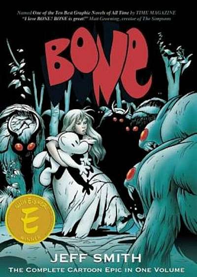 Bone: The Complete Cartoon Epic in One Volume, Paperback