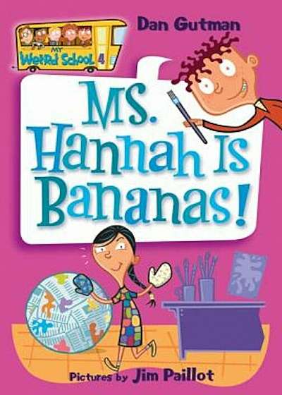 Ms. Hannah Is Bananas!, Paperback