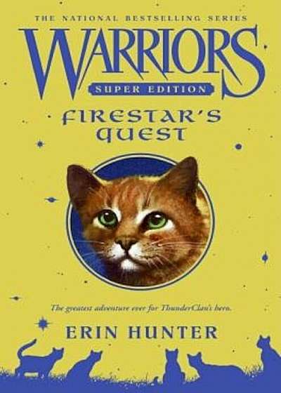 Firestar's Quest, Hardcover