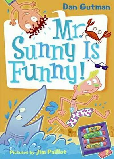 Mr. Sunny Is Funny!, Paperback