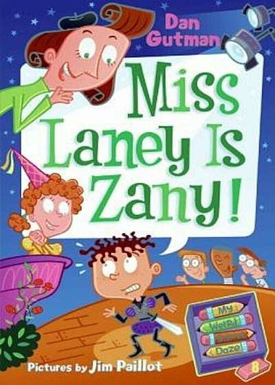 Miss Laney Is Zany!, Paperback