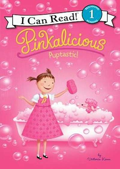 Pinkalicious: Puptastic!, Paperback
