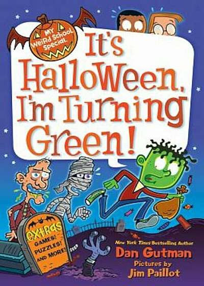 It's Halloween, I'm Turning Green!, Paperback