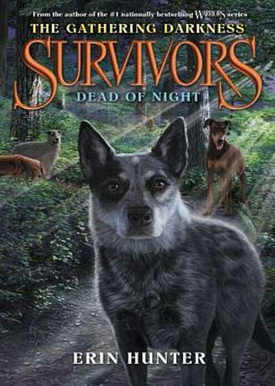 Survivors: The Gathering Darkness '2: Dead of Night, Hardcover