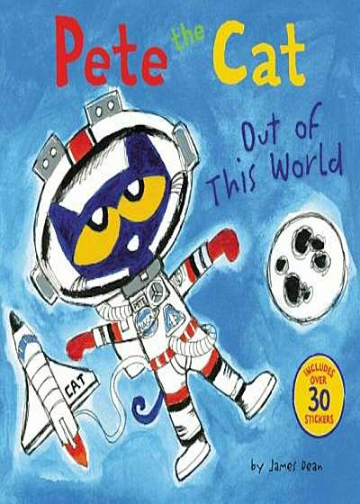 Pete the Cat: Out of This World, Paperback