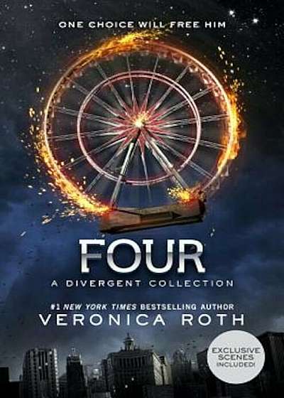 Four: A Divergent Collection, Paperback