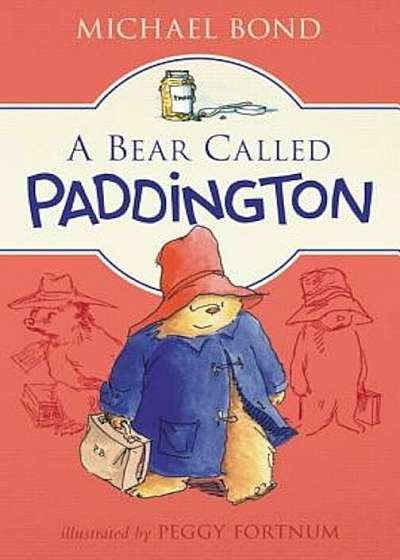 A Bear Called Paddington, Paperback