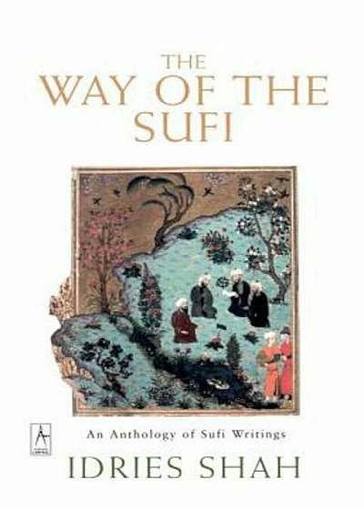 The Way of the Sufi, Paperback