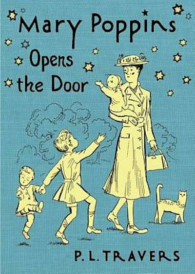 Mary Poppins Opens the Door, Hardcover