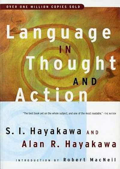 Language in Thought and Action: Fifth Edition, Paperback