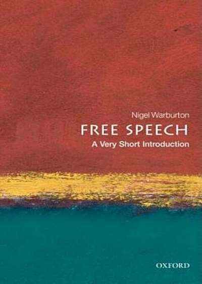 Free Speech: A Very Short Introduction, Paperback