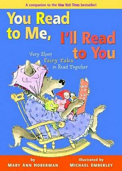 You Read to Me, I'll Read to You: Very Short Fairy Tales to Read Together, Hardcover