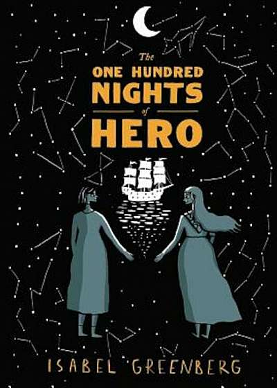 The One Hundred Nights of Hero: A Graphic Novel, Hardcover