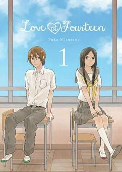 Love at Fourteen, Volume 1, Paperback