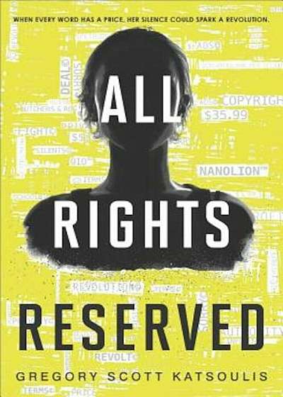 All Rights Reserved: (Word$, Book One), Hardcover
