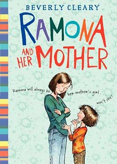 Ramona and Her Mother, Paperback