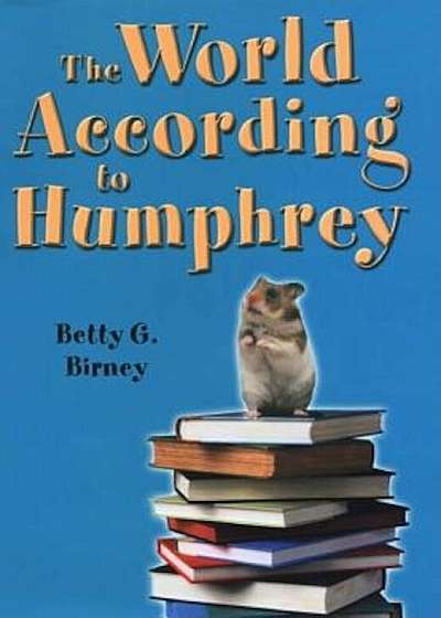 The World According to Humphrey, Hardcover
