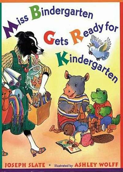 Miss Bindergarten Gets Ready for Kindergarten, Hardcover