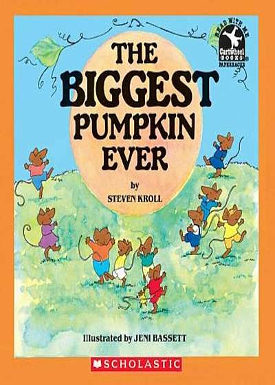 Biggest Pumpkin Ever, Paperback