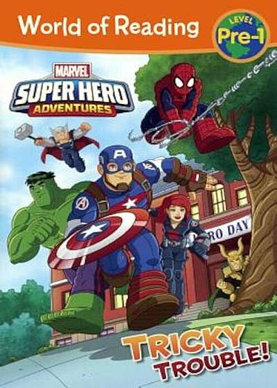 Super Hero Adventures: Tricky Trouble!, Hardcover