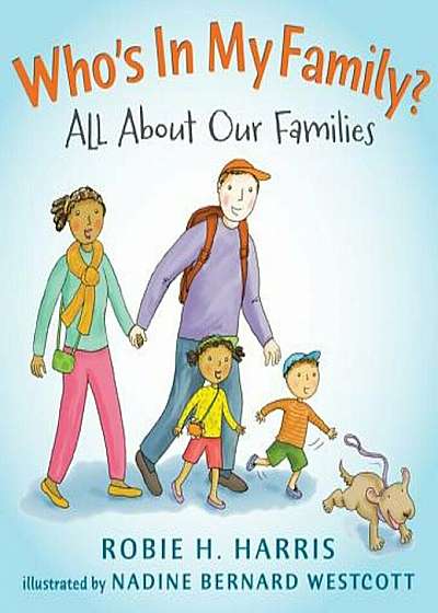 Who's in My Family': All about Our Families, Hardcover