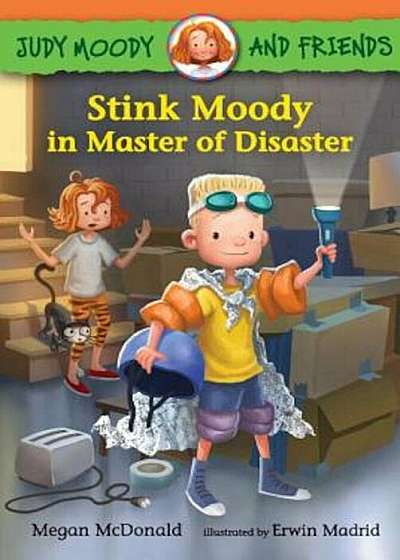 Judy Moody and Friends: Stink Moody in Master of Disaster, Hardcover