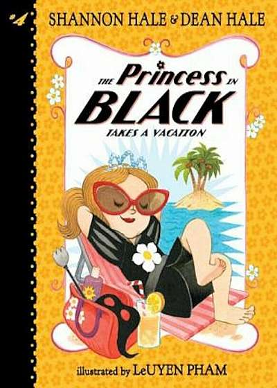 The Princess in Black Takes a Vacation, Paperback