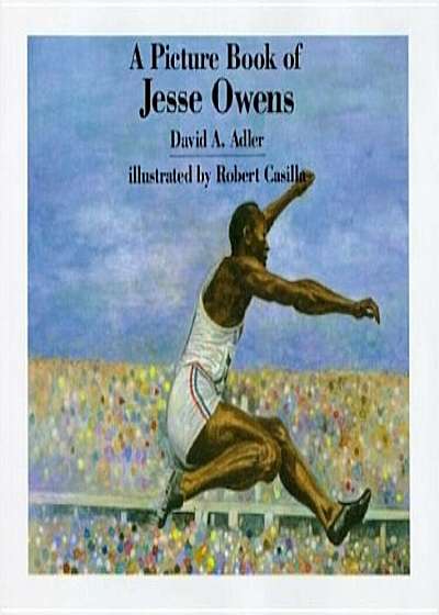 A Picture Book of Jesse Owens, Hardcover