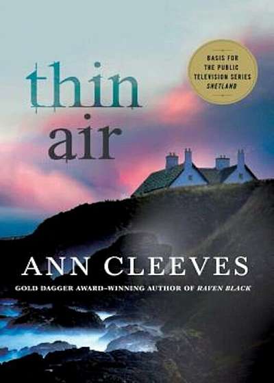 Thin Air: A Shetland Mystery, Paperback